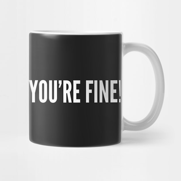 Funny Party Humor Joke - Shut Up Liver, You're Fine - Party Slogan Statement by sillyslogans